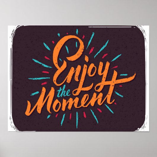 Genießen Sie den Moment - Inspiration für Angebots Poster (Vorne)