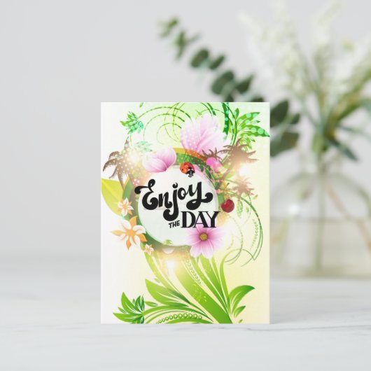 Genießen Sie den Tag Postkarte (Stehend Vorderseite)