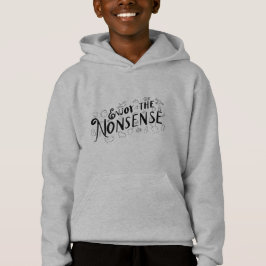 Genießen Sie den Unsinn Hoodie