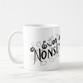 Genießen Sie den Unsinn Kaffeetasse (Links)