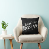 Genießen Sie den Unsinn Kissen (Stuhl )