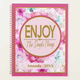 Genießen Sie die einfachen Dinge Hübsch Rosa und G Planer