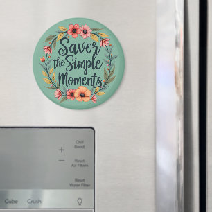 Genießen Sie die einfachen Momente Boho-Blumen-Zit Magnet