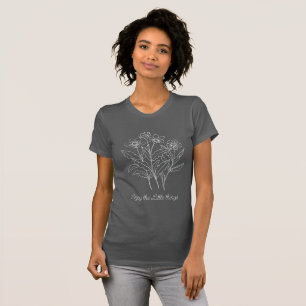 Genießen Sie die Kleinen Dinge Blume T-Shirt