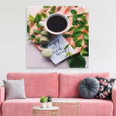 Genießen Sie die kleinen Dinge Coffee Cookies Ruhe Leinwanddruck (Insitu (Wohnzimmer))