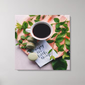 Genießen Sie die kleinen Dinge Coffee Cookies Ruhe Leinwanddruck (Vorderseite)