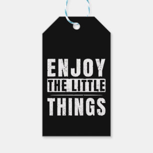 Genießen Sie die kleinen Dinge Inspirationszitate Geschenkanhänger