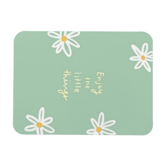 Genießen Sie die kleinen Dinge Magnet (Horizontal)