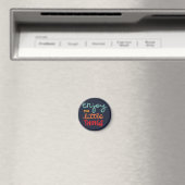 Genießen Sie die kleinen Dinge Magnet (In Situ (Geschirrspüler))