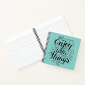 Genießen Sie die kleinen Dinge Notizblock (Innenseite)