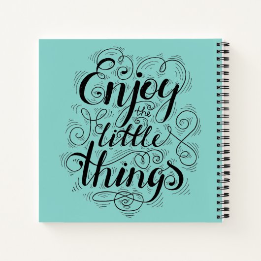 Genießen Sie die kleinen Dinge Notizblock (Rückseite)