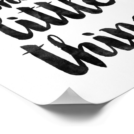 Genießen Sie die Kleinen Dinge Poster (Ecke)