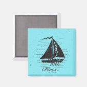 Genießen Sie die kleinen Dinge Poster Magnet (Vorderseite/Rückseite)