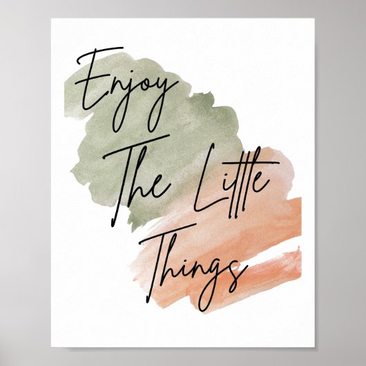 Genießen Sie die kleinen Dinge Wasserfarbe Minimal Poster (Vorne)