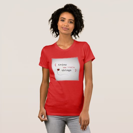 Genießen Sie die Kleinigkeiten 2 T-Shirt (Vorne ganz)