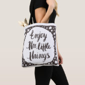 Genießen Sie die Kleinigkeiten 3 Tasche (Von Nahem)