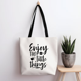 Genießen Sie die Kleinigkeiten der Tote Tasche