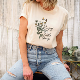 Genießen Sie die Kleinigkeiten Wildblume Daisy Uni T-Shirt
