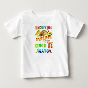 Genießen Sie die Küche im Cinco de Mayo Baby T-shirt