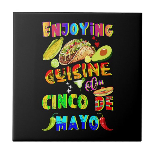 Genießen Sie die Küche im Cinco de Mayo Fliese (Vorderseite)