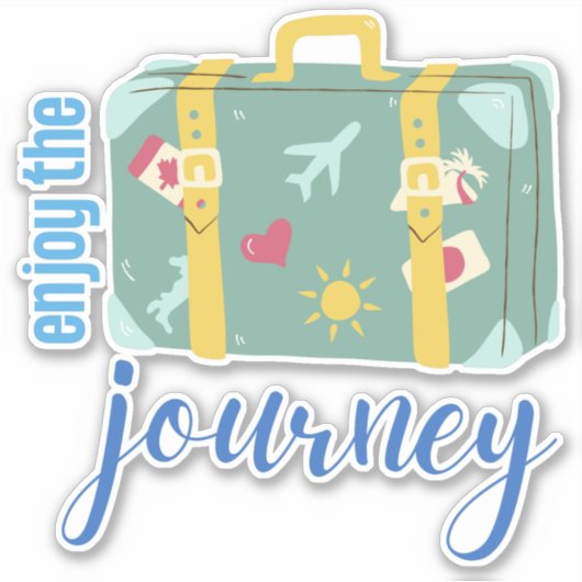 Genießen Sie die Reise Aufkleber (Vorderseite)
