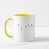 Genießen Sie die SONNE (Blume)… - > Tasse (Links)