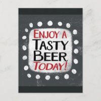 Genießen Sie ein leckeres Bier Heute Postkarte