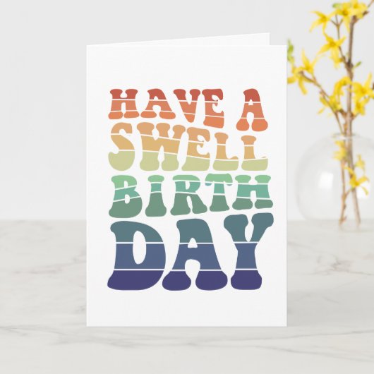 Genießen Sie eine Swell Birthday Moderne Regenboge Karte (Gelbe Blume)