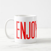 GENIESSEN SIE GEFÄNGNIS KAFFEETASSE (Links)