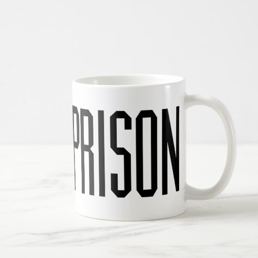 GENIESSEN SIE GEFÄNGNIS KAFFEETASSE (Rechts)