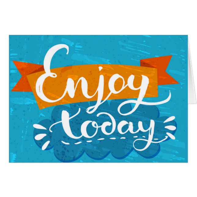 Genießen Sie heute (Vorderseite (Horizontal))