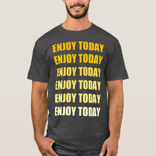 Genießen Sie heute die besten Motivierend und insp T-Shirt