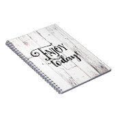 Genießen Sie heute rustikales Landhaus Weißholz Notizblock (Rechte Seite)