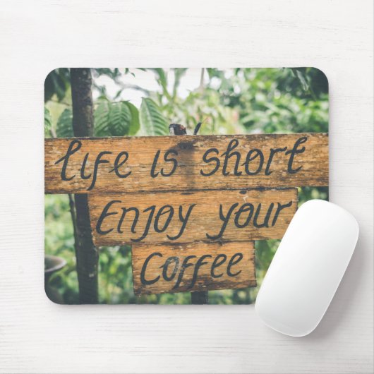 Genießen Sie Ihr Coffee Sign Quote Art Typografie Mousepad (Mit Mouse)