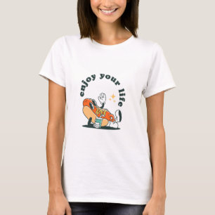 Genießen Sie Ihr Leben, ein lustiges Shirt