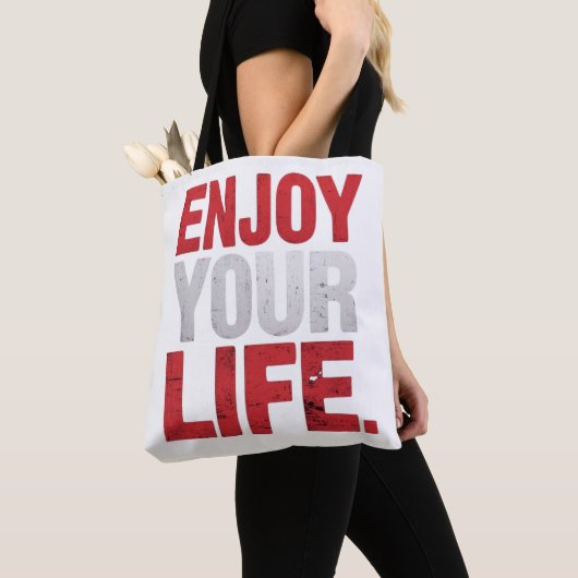 Genießen Sie Ihr Leben Tasche (Von Nahem)
