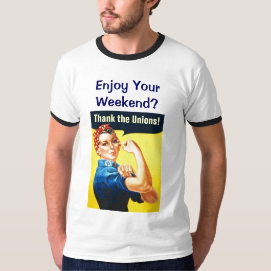 Genießen Sie Ihr Wochenende? T - Shirt (Vorderseite)