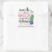 Genießen Sie Ihre Ferien mit Salsa Hot Sauce Quadratischer Aufkleber (Tasche)