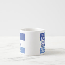 Genießen Sie Ihre Pensionierung - Espressotasse