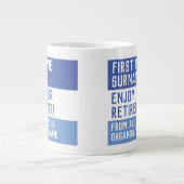 Genießen Sie Ihre Pensionierung - Jumbo-Tasse (Vorderseite)