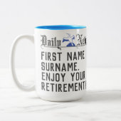 Genießen Sie Ihre Rente - Zwei-Tone-Tasse Zweifarbige Tasse (Links)