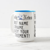 Genießen Sie Ihre Rente - Zwei-Tone-Tasse Zweifarbige Tasse (Vorderseite Links)