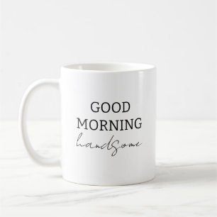 Genießen Sie Ihren Kaffee, Gutaussehender Guten-Mo Kaffeetasse