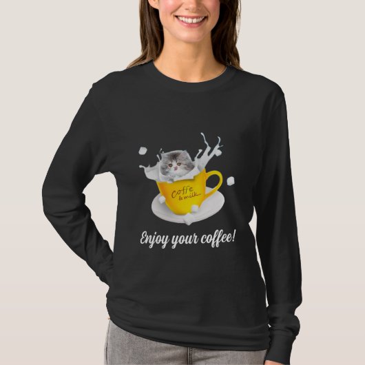 Genießen Sie Ihren Kaffee! T-Shirt (Vorderseite)