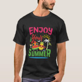 Genießen Sie Ihren Sommer T-Shirt (Vorderseite)