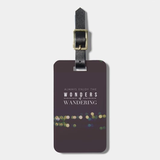 Genießen Sie immer die Wunder des Wanderns/der Gepäckanhänger (Vorderseite vertikal)