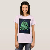 Genießen Sie jeden Augenblick den T - Shirt (Vorne ganz)