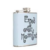 Genießen Sie jeden Augenblick Flachmann (Rechts)