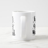 Genießen Sie jeden Moment 2 Jumbo-Tasse (Rückseite)