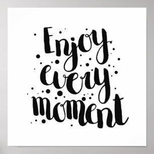 Genießen Sie jeden Moment 2 Poster